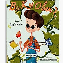 Bir Kuş Olsam?  Leyla Aslan 