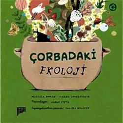 Çorbadaki Ekoloji  Mariela Kogan 