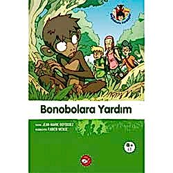 Doğa Dostu Kardeşler 5: Bonobolara Yardım  Jean-Marie Defossez 