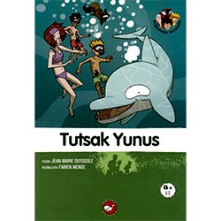 Doğa Dostu Kardeşler 3: Tutsak Yunus  Jean-Marie Defossez 
