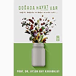 Doğada Hayat Var  Aysun Bay Karabulut 
