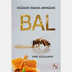 Doğanın İnsana Armağanı: Bal  Emre Kızılduman 