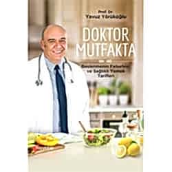 Doktor Mutfakta  Prof  Dr  Yavuz Yörükoğlu 