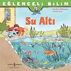 Eğlenceli Bilim: Su Altı  Unter Wasser 