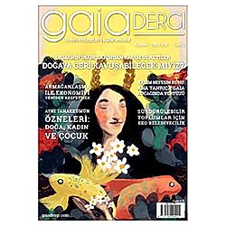 Gaia Sürdürülebilir Yaşam Dergisi  Ağustos - Eylül 2015 