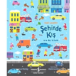 Hadi Gezelim: Şehirde Kış Ara-Bul Kitabı  Sue Tarsky 