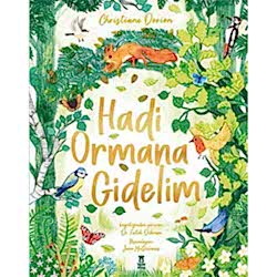 Hadi Ormana Gidelim  Christiane Dorion 