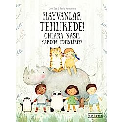 Hayvanlar Tehlikede! Onlara Nasıl Yardım Edebiliriz?  Pavla Hanackova 