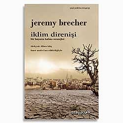 İklim Direnişi: Bir Hayatta Kalma Stratejisi  Jeremy Brecher 