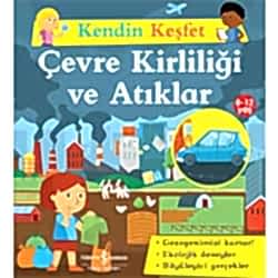 Kendin Keşfet: Çevre Kirliliği ve Atıklar  Sally Morgan 