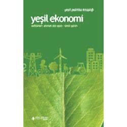 Yeşil Ekonomi  Ahmet Atıl Aşıcı & Ümit Şahin 
