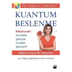 Kuantum Beslenme  Ayşegül Çoruhlu 