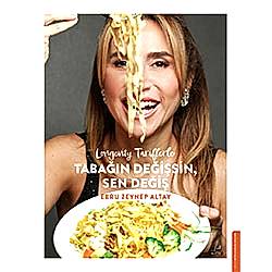 Longevity Tariflerle Tabağın Değişsin Sen Değiş  Ebru Zeynep Altay 