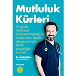 Mutluluk Kürleri  Dr  Ümit Aktaş 