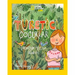 National Geographic Kids - Türetici Çocuklar  Özlem Özyurt 