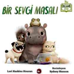 Organik Kitap: Bir Sevgi Masalı  Lori Haskins Houran 