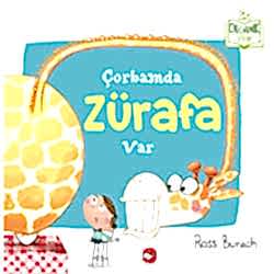 Organik Kitap: Çorbamda Zürafa Var  Ross Burach 