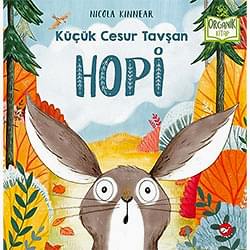 Organik Kitap: Hopi - Küçük Cesur Tavşan  Nicola Kinnear 