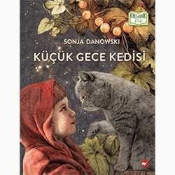 Organik Kitap: Küçük Gece Kedisi  Sonja Danowski 