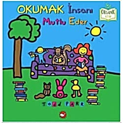 Organik Kitap: Okumak İnsanı Mutlu Eder  Todd Parr 