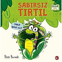 Organik Kitap: Sabırsız Tırtıl  Ross Burach 