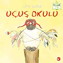 Organik Kitap: Uçuş Okulu  Lita Judge 