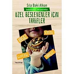 Özel Beslenenler İçin Tarifler  Sıla Baki Alkan 