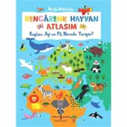 Rengarenk Hayvan Atlasım Kaplan  Ayı ve Fil Nerede Yaşıyor?