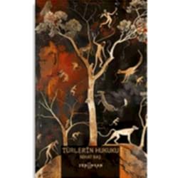 Türlerin Hukuku  Nihat Baş 