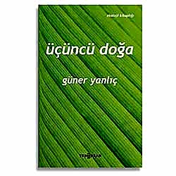 Üçüncü Doğa  Güner Yanlıç 