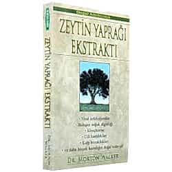 Zeytin Yaprağı Ekstraktı: Doğal Antibiyotik  Dr  Morton Walker 